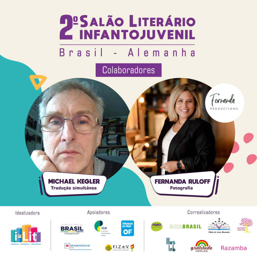 Conheça os colaboradores do 2° Salão Literário Infantojuvenil Brasil – Alemanha!