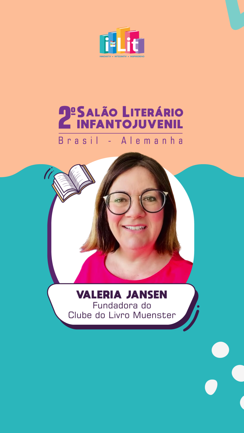 Confira o convite de Valeria B. Jansen, que estará presente no 2° Salão Literário Infantojuvenil Brasil – Alemanha!
